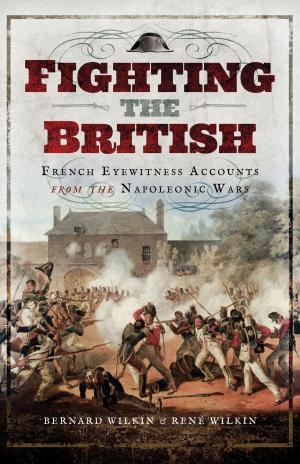 Cover of the book Fighting the British by Roger  Annett