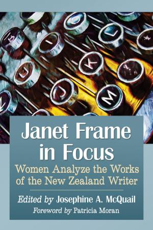Cover of the book Janet Frame in Focus by Michael Leigh Sinowitz