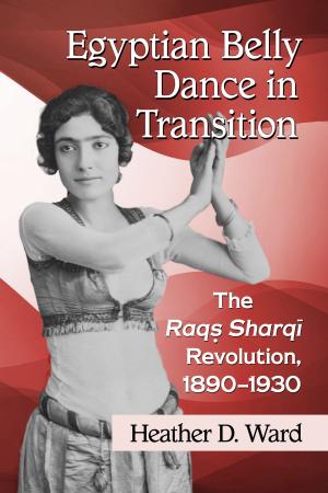Cover of the book Egyptian Belly Dance in Transition by Harald Haarmann