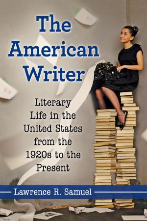 Cover of the book The American Writer by Alan K. Rode