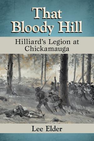 Cover of the book That Bloody Hill by John T. Soister