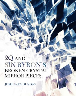 bigCover of the book 2Q and Sin Byron’S Broken Crystal Mirror Pieces by 