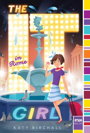 Cover of the book The It Girl in Rome by Anne Rockwell