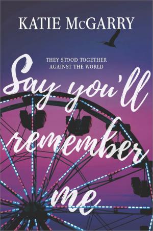 Cover of the book Say You'll Remember Me by Penny Jordan