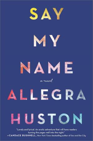 Cover of the book Say My Name by Tamar Cohen