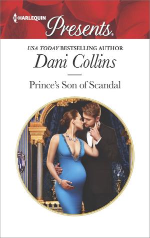 Cover of the book Prince's Son of Scandal by Barbara Dunlop, Tessa Radley, Brenda Harlen