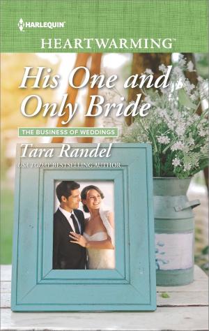 Cover of the book His One and Only Bride by Saranna DeWylde