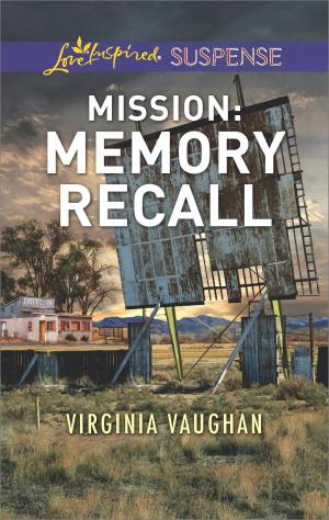Cover of the book Mission: Memory Recall by Lindsay McKenna