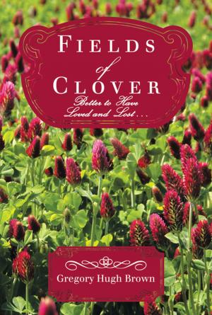 Cover of the book Fields of Clover by Chad Chisholm