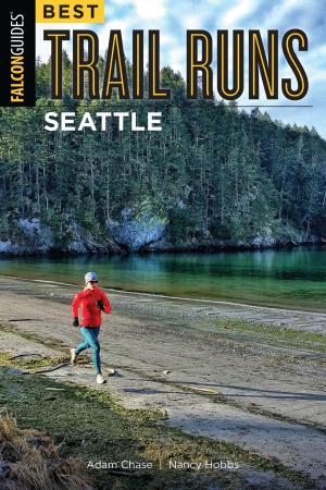 Cover of the book Best Trail Runs Seattle by Jim Meuninck, Rebecca Meuninck
