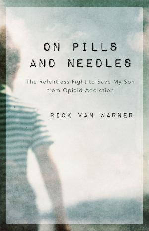 bigCover of the book On Pills and Needles by 