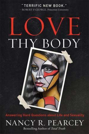 Cover of the book Love Thy Body by Cathleen Armstrong