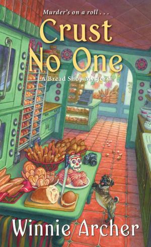 Cover of the book Crust No One by Constantin Gillies