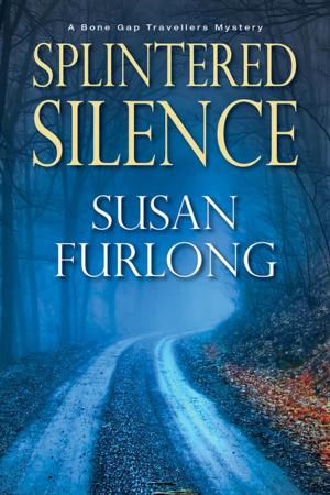 Cover of the book Splintered Silence by Penny Richards