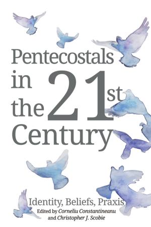 Cover of the book Pentecostals in the 21st Century by Shawn R. Tucker