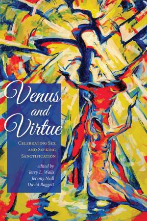 Cover of the book Venus and Virtue by David S. Hogsette