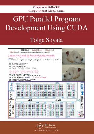 Cover of the book GPU Parallel Program Development Using CUDA by 賈蓉生、許世豪、林金池、賈敏原