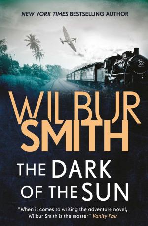 Cover of the book The Dark of the Sun by Wilbur Smith