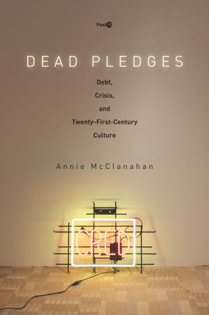 Cover of the book Dead Pledges by Brianna Leavitt-Alcántara