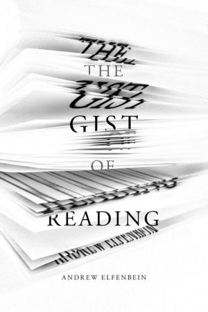 Cover of the book The Gist of Reading by T.V. Paul