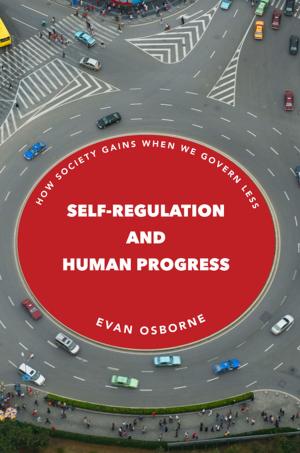 Cover of the book Self-Regulation and Human Progress by Matthew Mosca