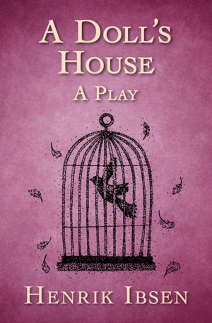 Cover of the book A Doll's House by Paul Monette