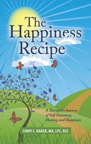 Cover of the book The Happiness Recipe by Akosua Dardaine Edwards