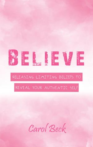 Cover of the book Believe by Lisa Osina