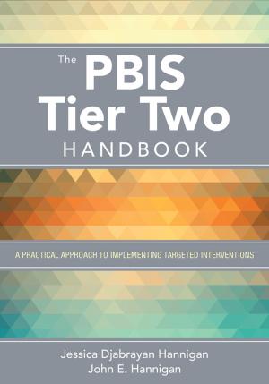 Cover of the book The PBIS Tier Two Handbook by Leslie A. Miller, Robert L. Lovler