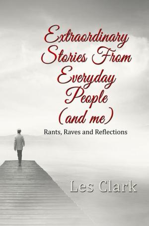 Cover of the book Extraordinary Stories From Everyday People (and me) by Jim Patrick