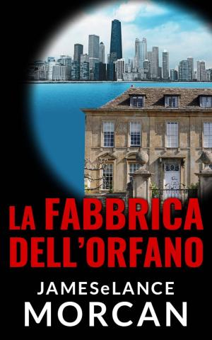 Cover of the book La Fabbrica Dell'Orfano by Beth A. Grosshans, Ph.D., Janet H. Burton, L.C.S.W.