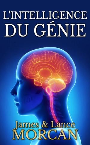 Cover of the book L'intelligence du génie by Lady Passion, *Diuvei