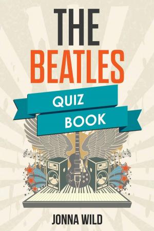 Cover of the book The Beatles - Quiz Book by Daniel Wheway