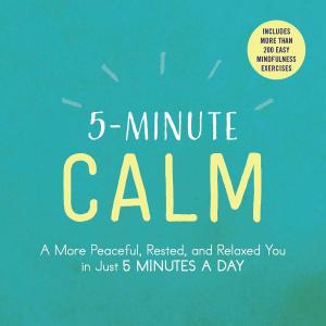 Cover of the book 5-Minute Calm by Wendy Bett