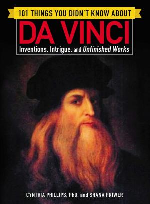 Book cover of 101 Things You Didn't Know about Da Vinci