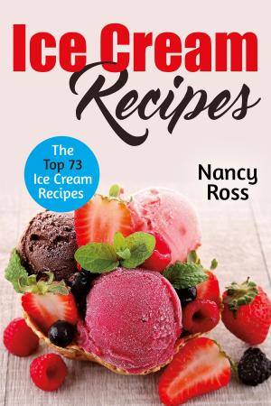 Cover of the book Ice Cream Recipes by Sheridan Le Fanu