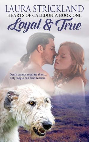 Cover of the book Loyal and True by Beth  Trissel