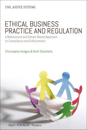 Cover of the book Ethical Business Practice and Regulation by Dr Charlene Tan, Professor Richard Bailey