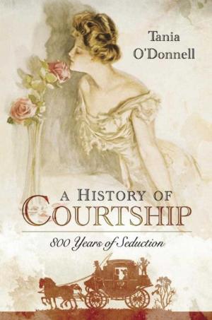 Cover of the book A History of Courtship by Linda Soper-Kolton, Sara Boan, Alexandra Shytsman, Kathy Stevens, Catskill Animal Sanctuary