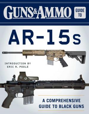 Cover of the book Guns & Ammo Guide to AR-15s by Tyler Capobres