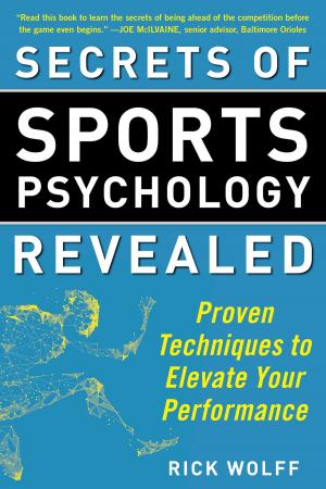 Cover of the book Secrets of Sports Psychology Revealed by Ray Eye
