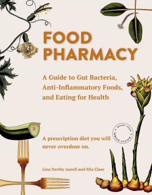Cover of the book Food Pharmacy by Rachel Kaplan, K. Ruby Blume