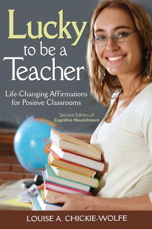 Book cover of Lucky To Be A Teacher