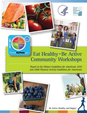 Cover of the book Eat Healthy, Be Active by Jennifer Jansch