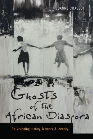 Book cover of Ghosts of the African Diaspora