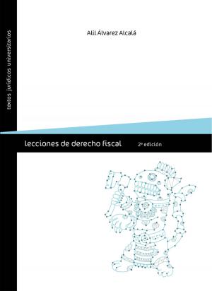 Cover of the book Lecciones de derecho fiscal by James Bradfield