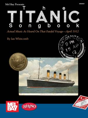 Cover of the book Titanic Songbook by Brian Wicklund, Ben Winship