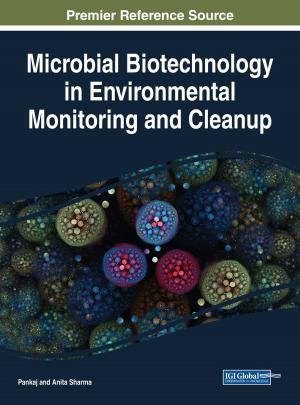 Cover of the book Microbial Biotechnology in Environmental Monitoring and Cleanup by Mohammad Ayub Khan, Diana Bank, Edet E. Okon, Ghassan Al-Qaimari, Silvia Lizett Olivares Olivares, Salvador Treviño-Martínez
