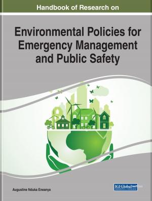 Cover of the book Handbook of Research on Environmental Policies for Emergency Management and Public Safety by J.A. Hornbuckle