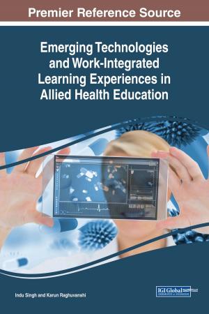 Cover of the book Emerging Technologies and Work-Integrated Learning Experiences in Allied Health Education by Mohsen Sheikholeslami